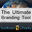 The Ultimate Branding Tool